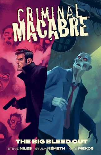 Criminal Macabre: The Big Bleed Out