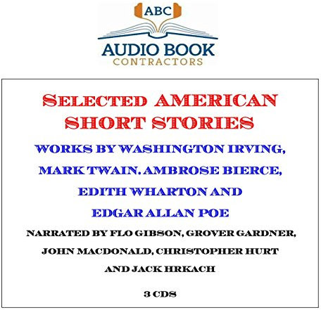 Selected American Short Stories (Classics on CD)