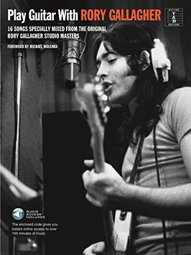 Play Guitar With... Rory Gallagher. Enthält Online-Audio: Intermediate level