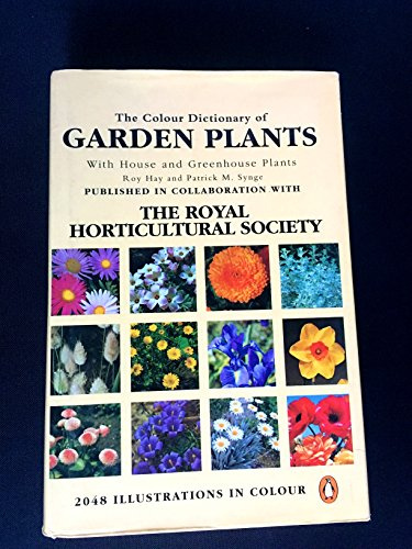 The Colour Dictionary of Garden Plants With House and Greenhouse Plants