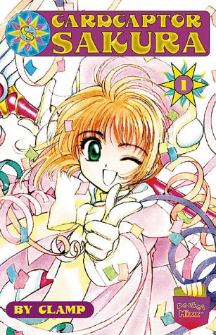 Cardcaptor Sakura 1: v. 1 (Ladies of the Clamp Cooperation)