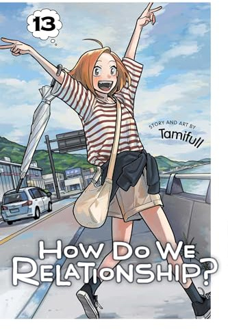 How Do We Relationship?, Vol. 13