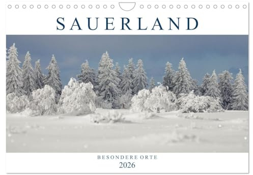 SAUERLAND – Besondere Orte (Wandkalender 2026 DIN A4 quer), CALVENDO Monatskalender: Ausflugsziele im Sauerland mit besonderer Schönheit (CALVENDO Orte)