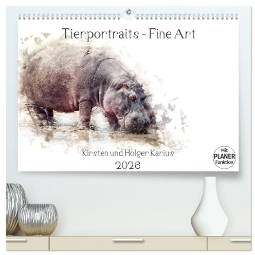 Tierportraits - Fine Art (hochwertiger Premium Wandkalender 2026 DIN A2 quer), Kunstdruck in Hochglanz: Zwölf ausgesuchte Fine Art Tierportraits in ... Holger und Kirsten Karius. (CALVENDO Tiere)