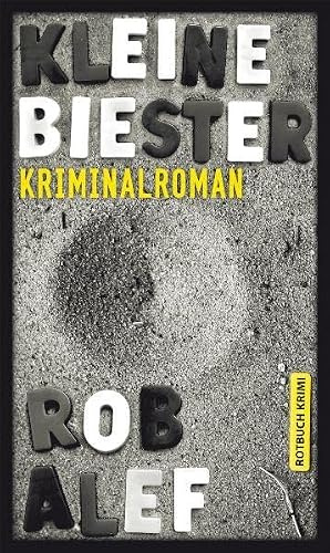 Kleine Biester: Kriminalroman