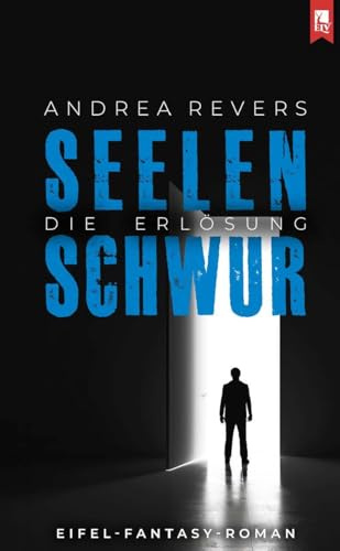 Seelenschwur: Band 2: Die Erlösung