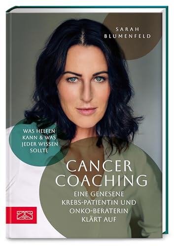 Cancer Coaching: Eine genesene Krebs-Patientin und Onko-Beraterin klärt auf