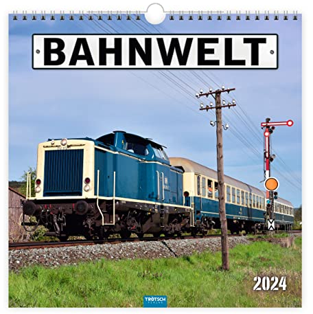 Trötsch Technikkalender Bahnwelt 2024: Wandkalender Technikkalender