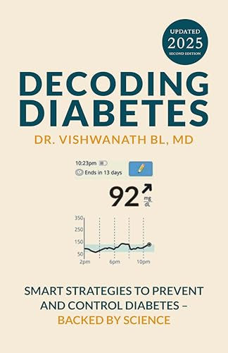 Decoding Diabetes: Smart Strategies to Prevent and Control Diabetes - Backed by Science
