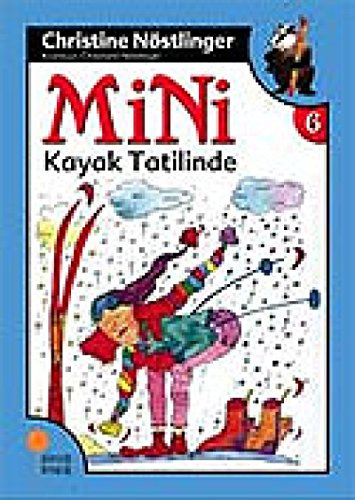 Mini Kayak Tatilinde - 6. Kitap