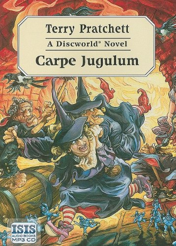 Carpe Jugulum (Discworld Novels (Audio))