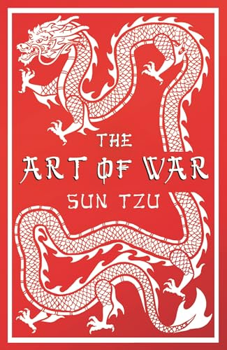 The Art of War: Annotated Edition (Alma Classics Evergreens)