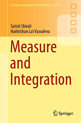 Measure and Integration (Springer Undergraduate Mathematics Series)