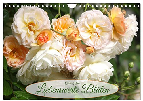 Liebenswerte Blüten (Wandkalender 2026 DIN A4 quer), CALVENDO Monatskalender: Ein Potpourri beliebter Frühlings- und Sommerblumen (CALVENDO Natur)