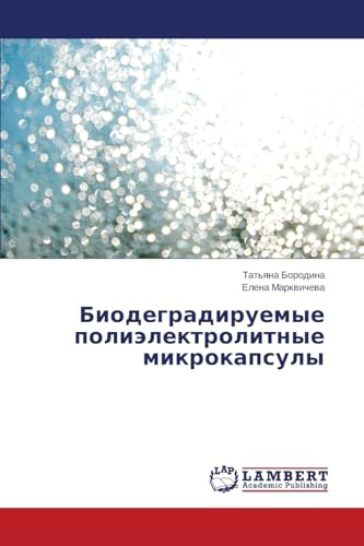 Biodegradiruemye polielektrolitnye mikrokapsuly