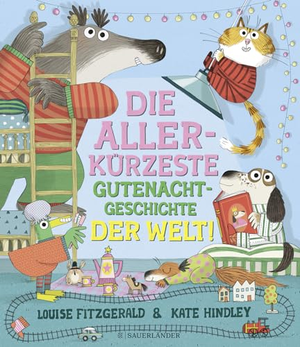 Die allerkürzeste Gutenachtgeschichte der Welt: Vorlesegeschichte für das Abendritual und die Einschlafbegleitung für Kinder ab 3 Jahren