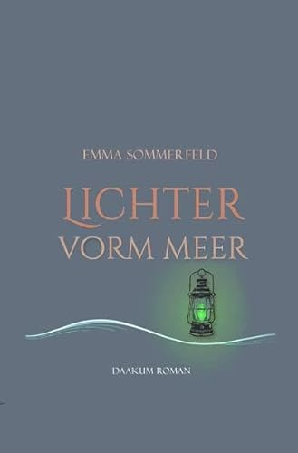Daakum-Romane / Lichter vorm Meer: DE