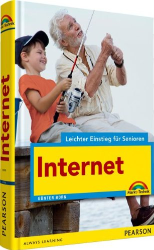 Internet - leichter Einstieg für Senioren - 2c, leicht verständlich, große Schrift: E-Mail, Surfen, Googeln, Einkaufen