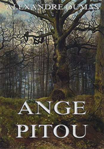 Ange Pitou: Enthält alle drei Teile