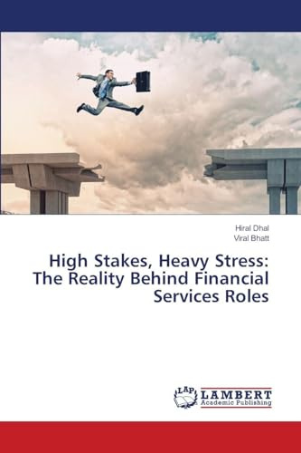 High Stakes, Heavy Stress: The Reality Behind Financial Services Roles: DE