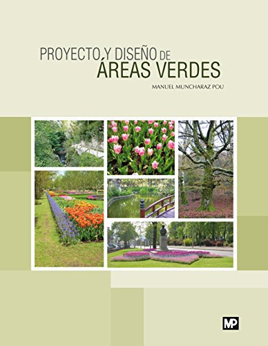 Proyecto y diseño de áreas verdes (Jardinería)