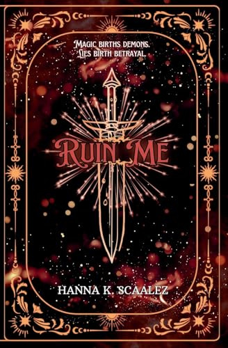Ruin Me (Cindara Chronicles, Band 1)