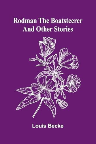 Rodman The Boatsteerer And Other Stories