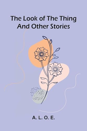 The look of the thing and other stories