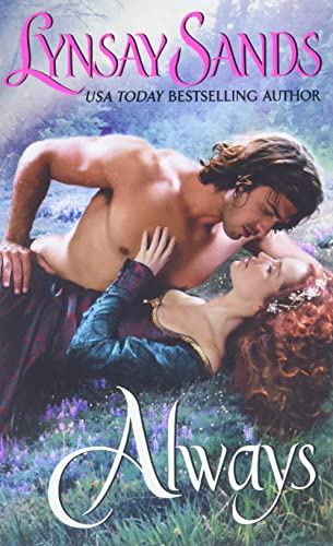 Always: A Spirited Convent Bride Surrenders to Her Warrior Knight in This Steamy Historical Romance