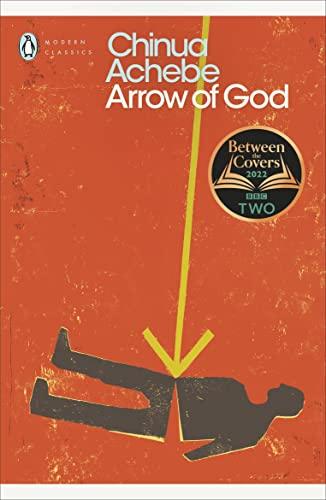 Arrow of God: Chinua Achebe (Penguin Modern Classics)