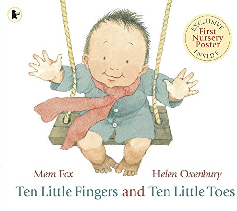 Ten Little Fingers and Ten Little Toes: A modern classic - the perfect gift for all babies, told in gentle rhyme