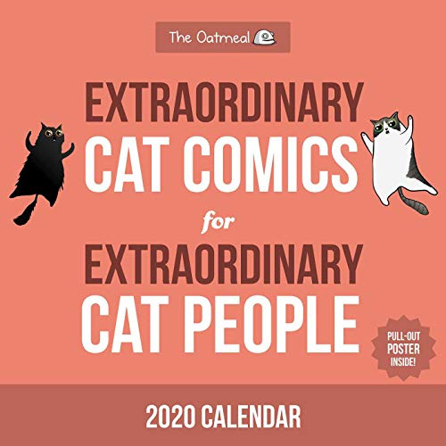 Extraordinary Cat Comics for Extraordinary Cat People 2020 Calendar: Includes Poster