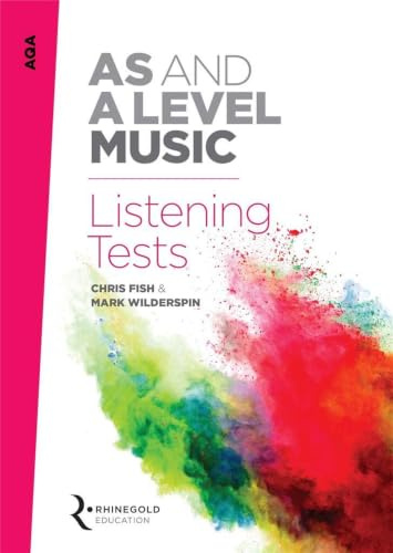 AQA AS and A Level Music -Listening Tests | Exam Practice Book with Dictation Section B Questions and Online Audio | Study Guide for Students |Complete Practice Papers for Appraising Music Curriculum