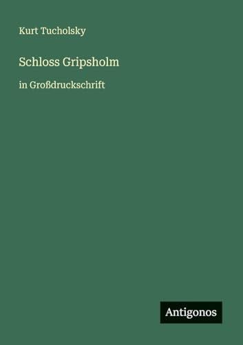 Schloss Gripsholm: in Großdruckschrift