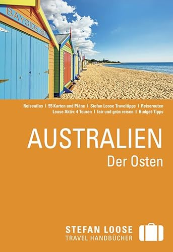Stefan Loose Reiseführer Australien, Der Osten