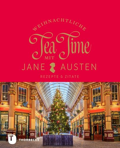 Weihnachtliche Tea Time mit Jane Austen: Rezepte & Zitate
