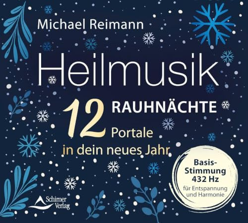 Reimann, M: Heilmusik Rauhnächte - 12 Portale in dein neues