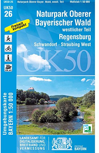 UK50-26 Naturpark Oberer Bayerischer Wald - westlicher Teil: Regensburg, Schwandorf, Straubing West, Nittenau, Neunburg vorm Wald, Roding, Wörth ... Karte Freizeitkarte Wanderkarte)