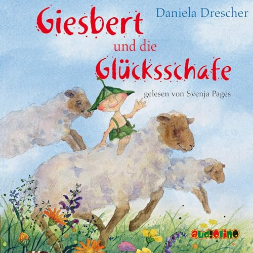 Giesbert und die Glücksschafe