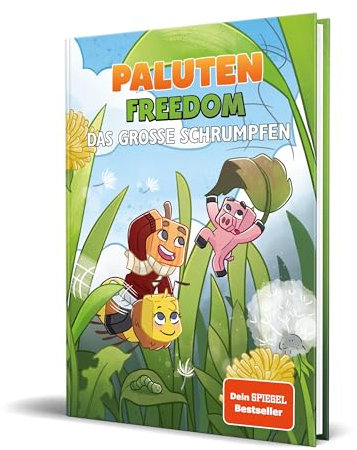 Das große Schrumpfen: Ein Roman aus der Welt von FREEDOM von Paluten, Band 7