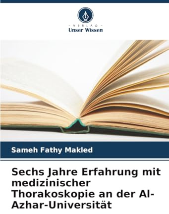 Sechs Jahre Erfahrung mit medizinischer Thorakoskopie an der Al-Azhar-Universität