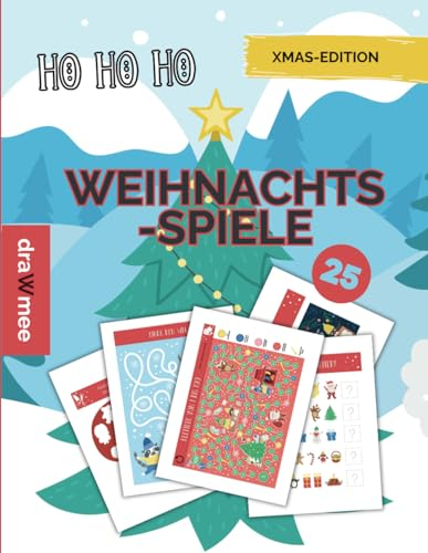 HOHOHO: 25 Spiele zu Weihnachten - Geschenk für Kinder ab 6 Jahren - Weihnachtsrätsel Kinderbeschäftigung Nikolaus: Labyrinth, Brettspiele, Suchspiele, Ausschneiden & Kleben, Tic Tac Toe uvm