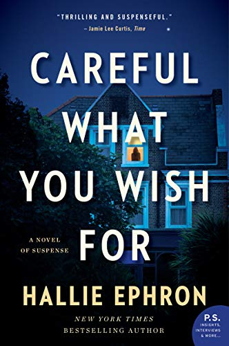 Careful What You Wish For: A Mary Higgins Clark Nominee―Psychological Thriller of Hoarding and Murder