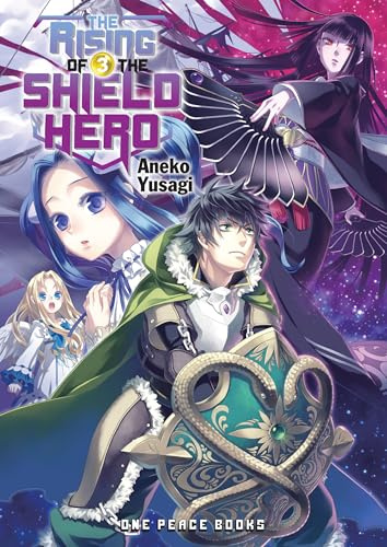 The Rising of the Shield Hero Volume 3: Light Novel