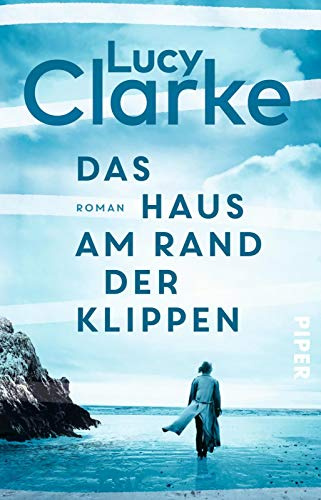 Das Haus am Rand der Klippen: Roman | Atmosphärischer Thriller über grauenvolle Geheimnisse und schicksalhafte Freundschaften
