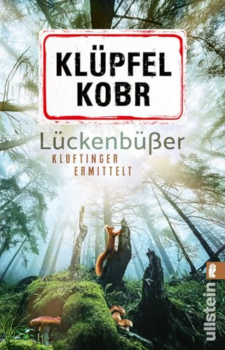 Lückenbüßer: Kluftinger ermittelt | Klufti isch bäck! (Kluftinger-Krimis, Band 13)
