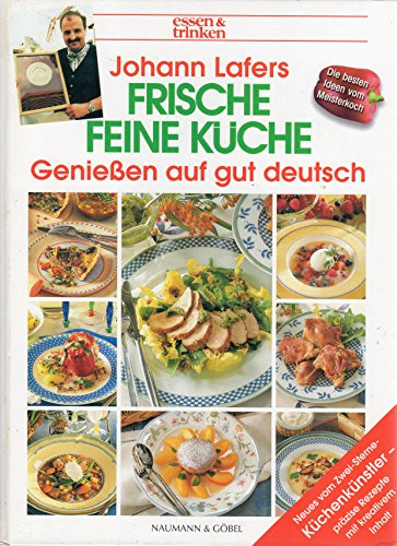Johann Lafers Frische feine Küche
