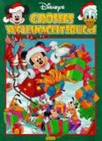 Disneys grosses Weihnachtsbuch: Für die ganze Familie