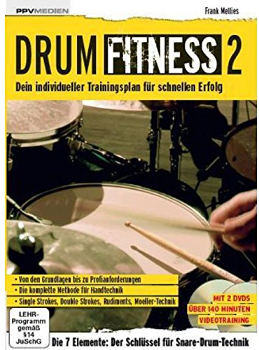 Drum Fitness 2. Dein individueller Trainingsplan für schnellen Erfolg (Fitnessreihe: Dein individueller Trainingsplan für schnellen Erfolg)