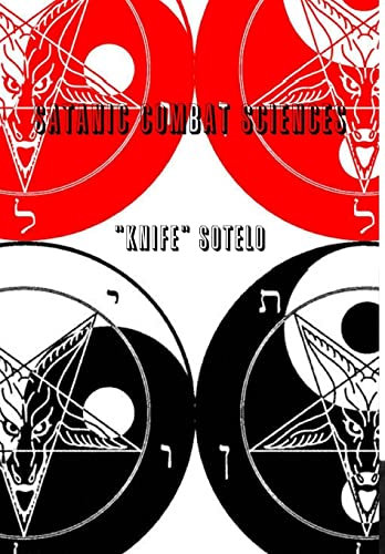 Satanic Combat Sciences (Hardback)